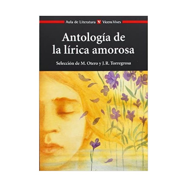 Antologia De La Lirica Amorosa N/e