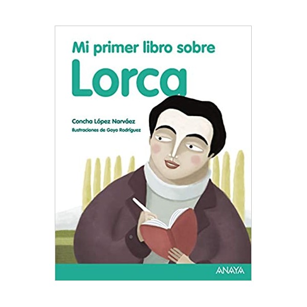 Mi primer libro sobre Lorca