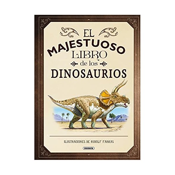 El Majestuoso Libro De Los Dinosaurios 