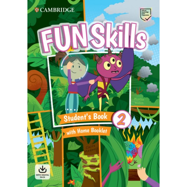 Fun Skills Level 2 Student?s Book and Home Booklet with Online Activities